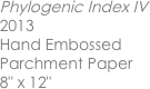 Phylogenic Index IV